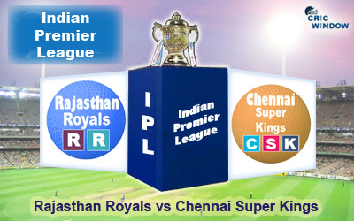 IPL 7 RR vs CSK Match 10