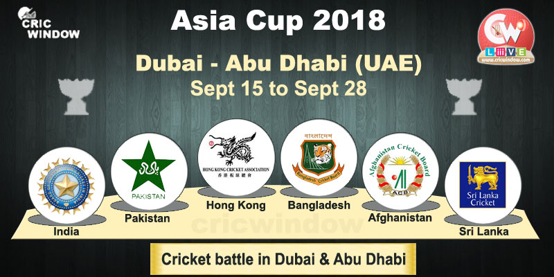 Asia Cup cricket 2018 in UAE