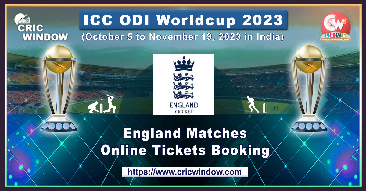 icc odi worldcup england match tickets booking 2023