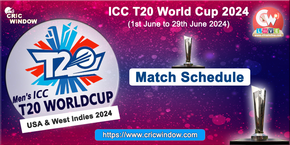 ICC T20 World Cup Match Schedule 2024