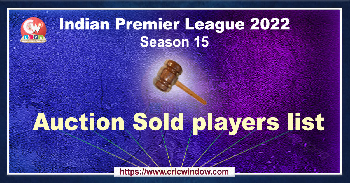 IPL Sold Players List 2022