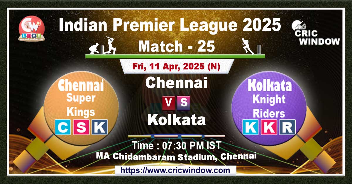 IPL CSK vs KKR match live 2025