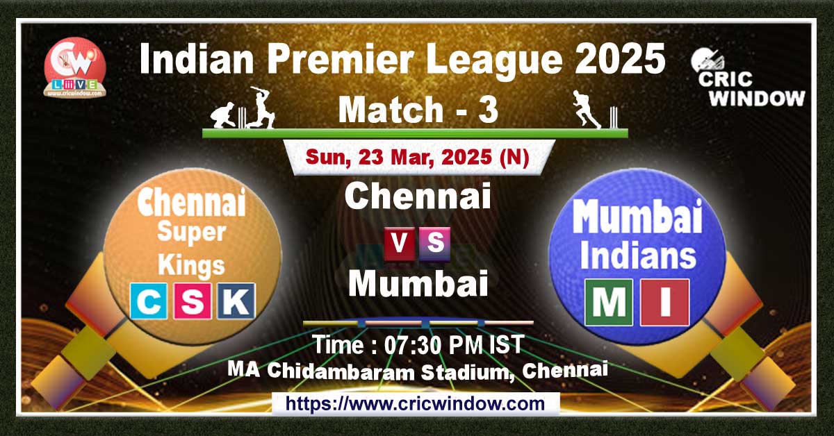 IPL CSK vs MI match live 2025