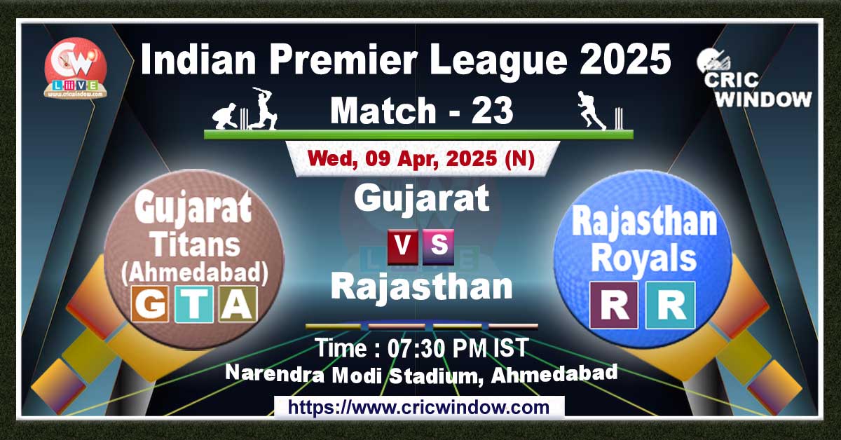 IPL GT vs RR match previews 2025