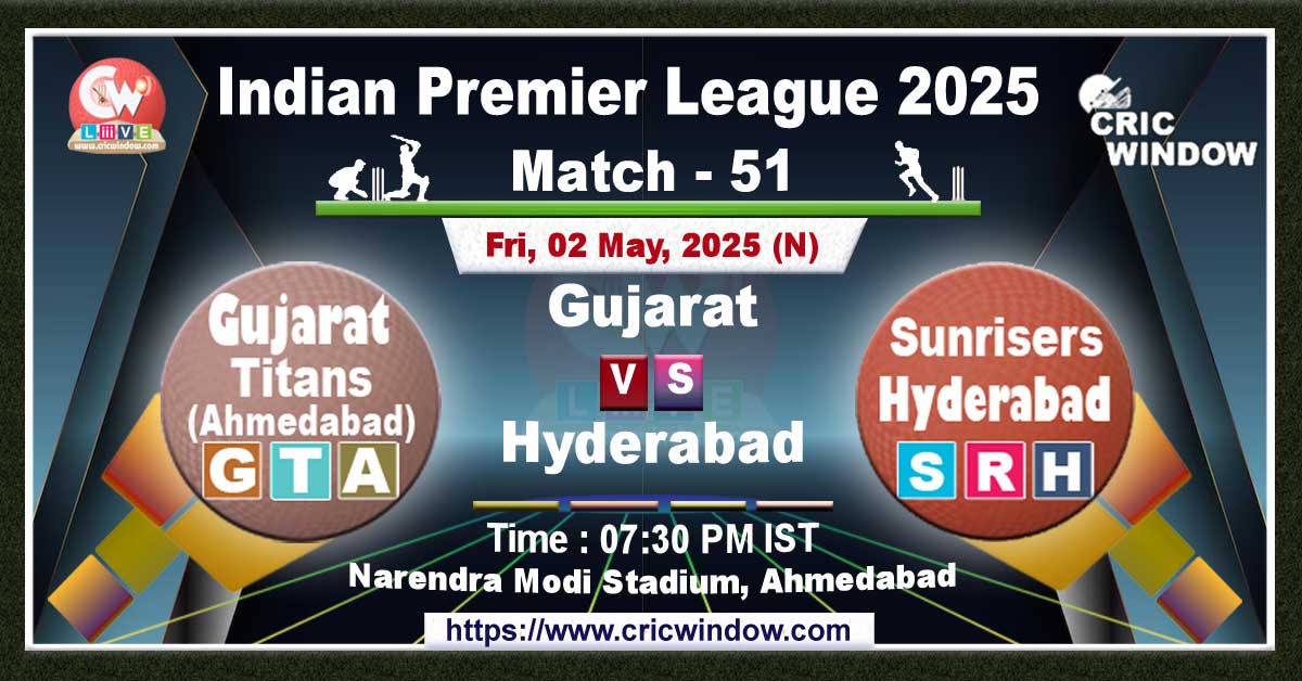 IPL GT vs SRH match previews 2025