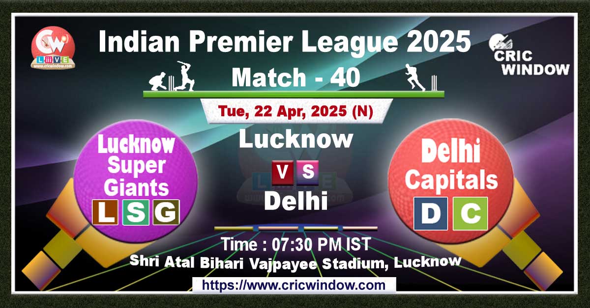 IPL LSG vs DC match live 2025