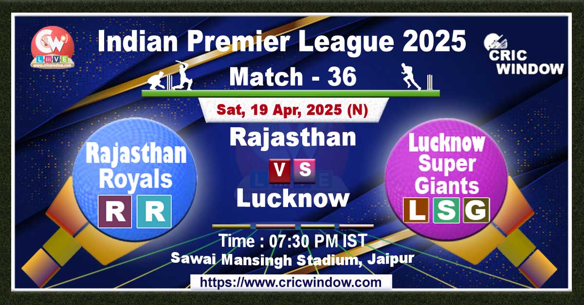 IPL RR vs LSG match live 2025