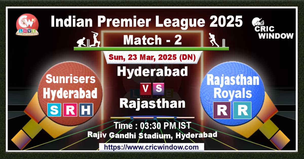 IPL SRH vs RR match previews 2025