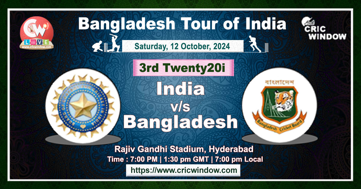 3rd T20i : India vs Bangladesh live 2024