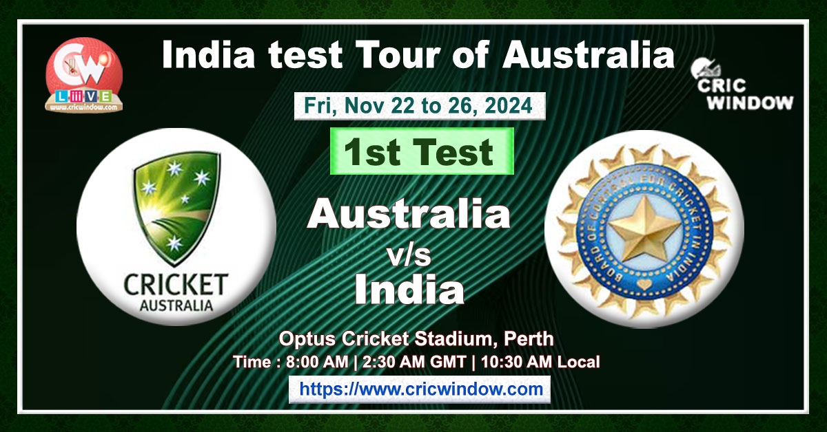 1st Test : Australia vs India live 2024