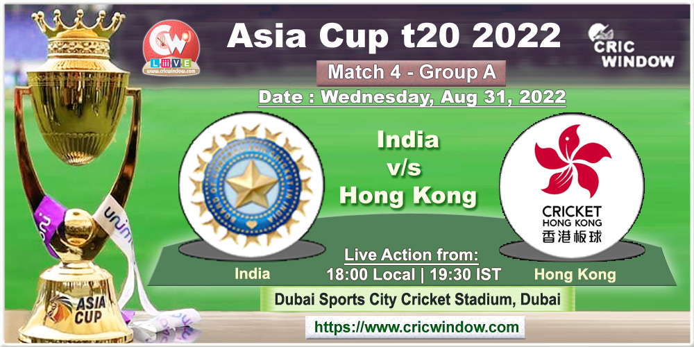 India vs Hong Kong Asia Cup t20 live report 2022