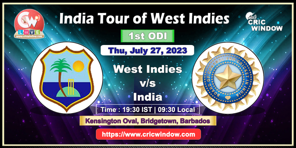 1st ODI : WI vs Ind live action 2023