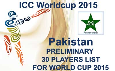 Pakistan 30 probables fo worldcup 2015